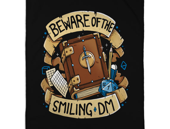 Beware Of The Smiling DM