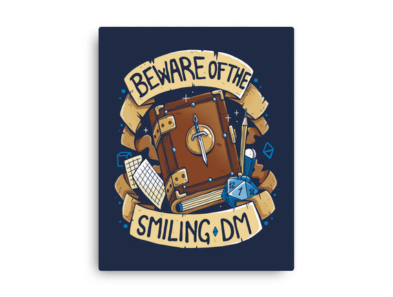 Beware Of The Smiling DM
