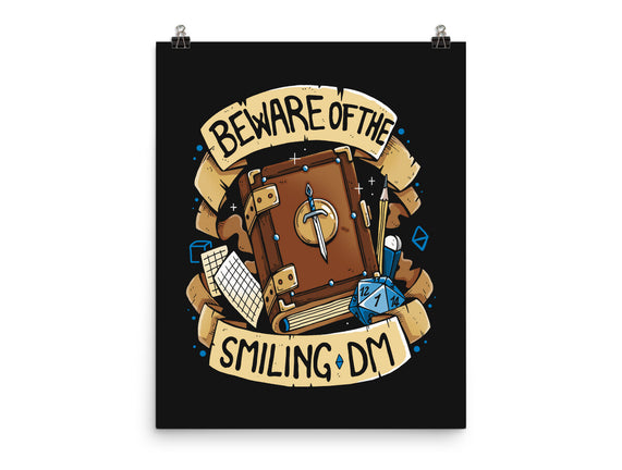 Beware Of The Smiling DM