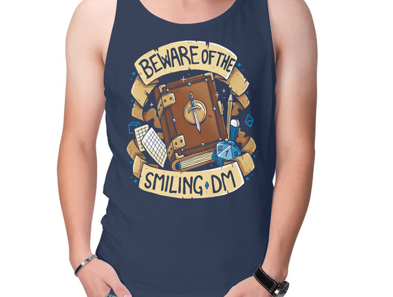 Beware Of The Smiling DM