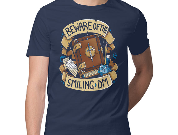 Beware Of The Smiling DM