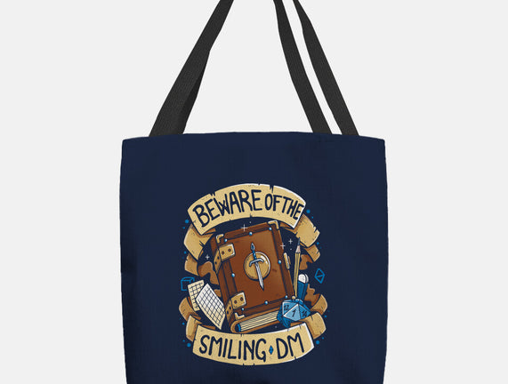 Beware Of The Smiling DM