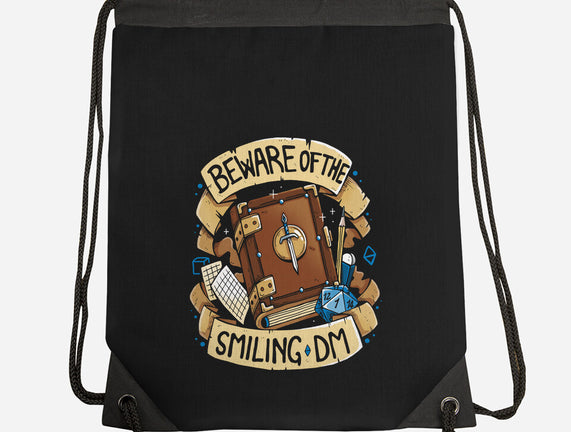 Beware Of The Smiling DM