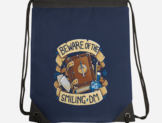 Beware Of The Smiling DM