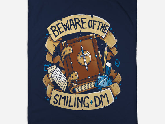 Beware Of The Smiling DM