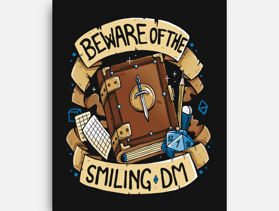 Beware Of The Smiling DM