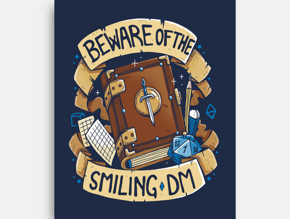 Beware Of The Smiling DM