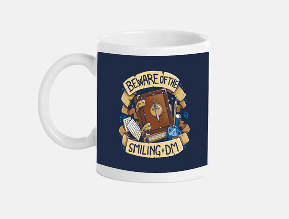 Beware Of The Smiling DM