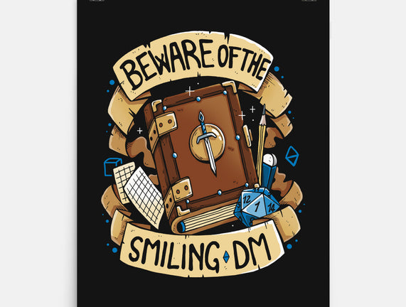 Beware Of The Smiling DM