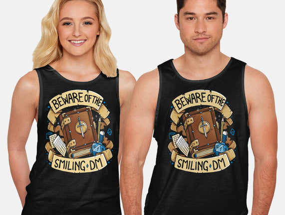 Beware Of The Smiling DM