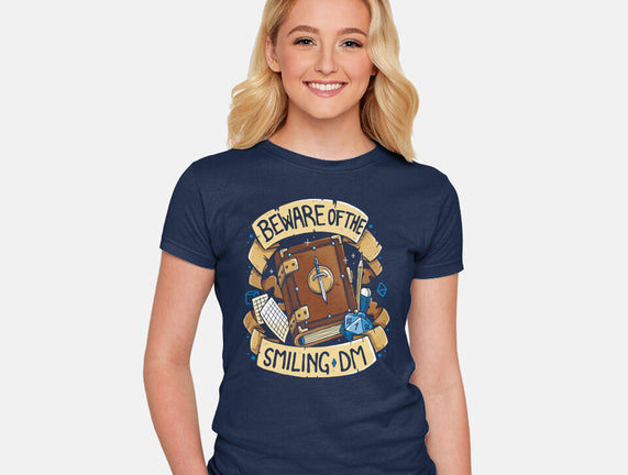 Beware Of The Smiling DM