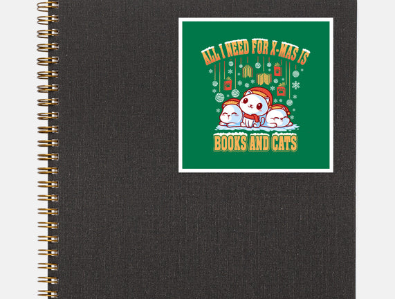 All I Need For Christmas Is Books And Cats