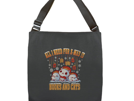 All I Need For Christmas Is Books And Cats
