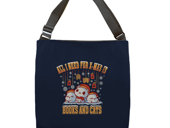 All I Need For Christmas Is Books And Cats