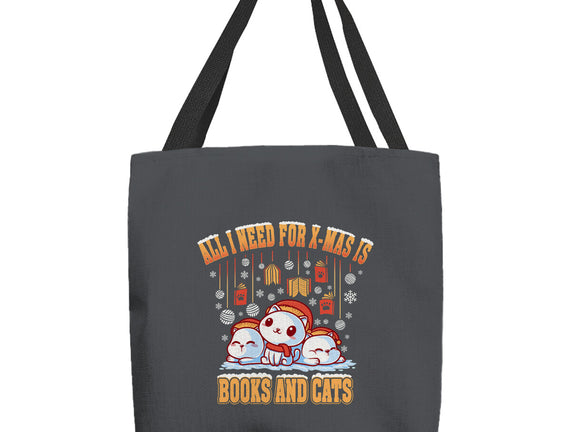 All I Need For Christmas Is Books And Cats