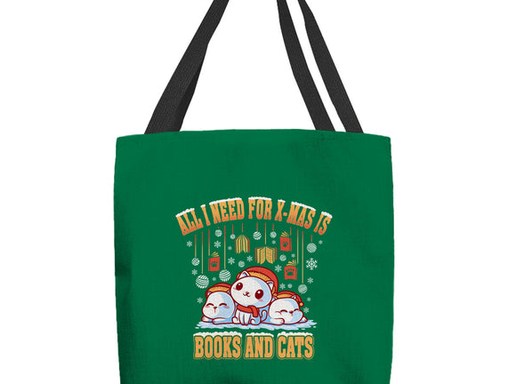 All I Need For Christmas Is Books And Cats