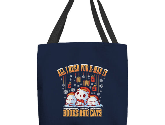 All I Need For Christmas Is Books And Cats