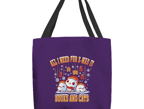 All I Need For Christmas Is Books And Cats