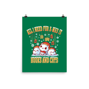 All I Need For Christmas Is Books And Cats