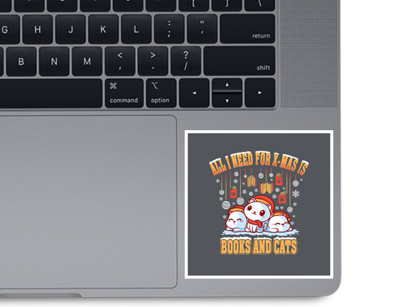 All I Need For Christmas Is Books And Cats