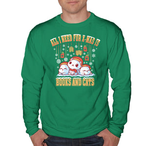 All I Need For Christmas Is Books And Cats