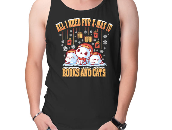 All I Need For Christmas Is Books And Cats