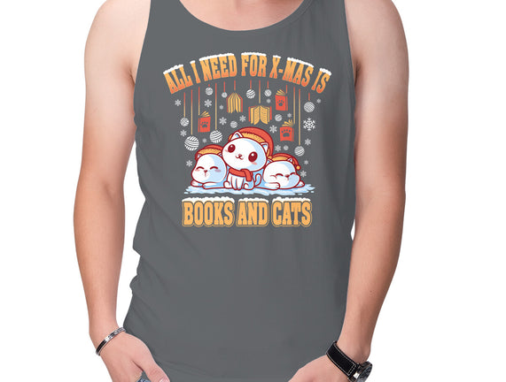 All I Need For Christmas Is Books And Cats