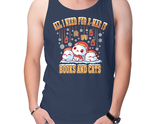 All I Need For Christmas Is Books And Cats
