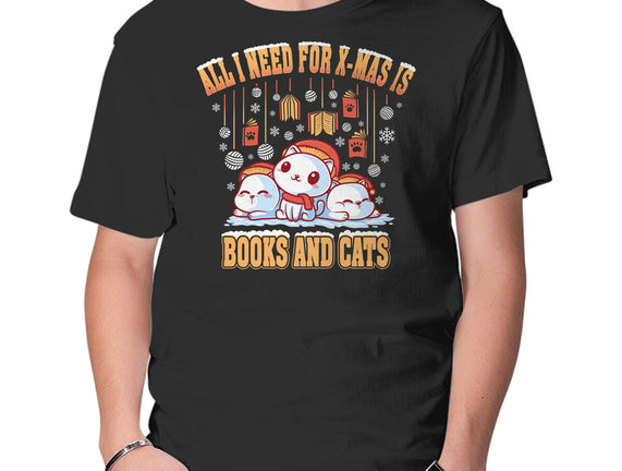 All I Need For Christmas Is Books And Cats