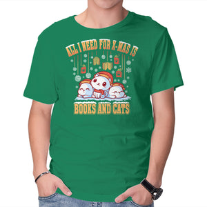 All I Need For Christmas Is Books And Cats
