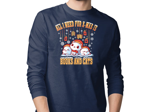 All I Need For Christmas Is Books And Cats