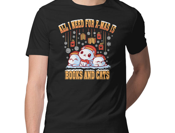 All I Need For Christmas Is Books And Cats