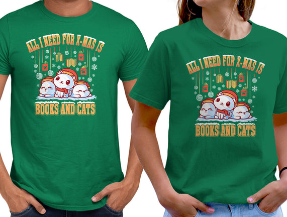 All I Need For Christmas Is Books And Cats