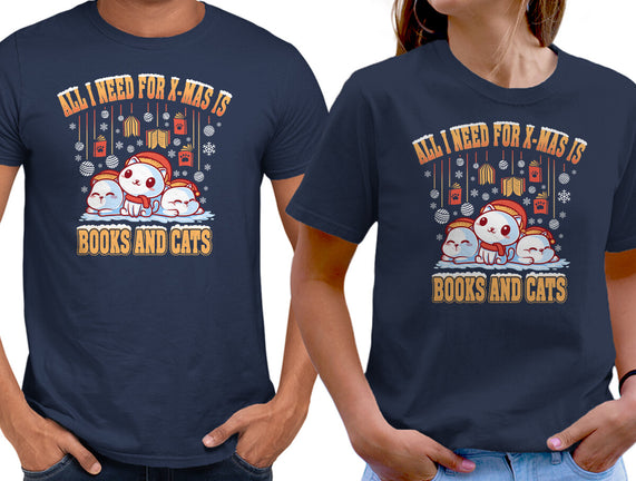 All I Need For Christmas Is Books And Cats