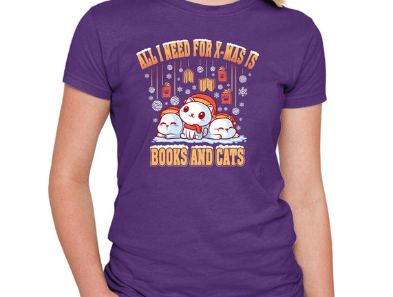 All I Need For Christmas Is Books And Cats