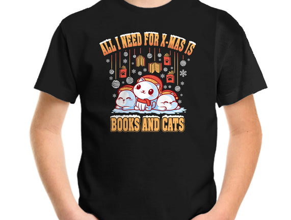 All I Need For Christmas Is Books And Cats