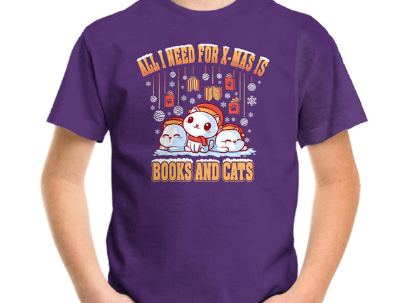All I Need For Christmas Is Books And Cats