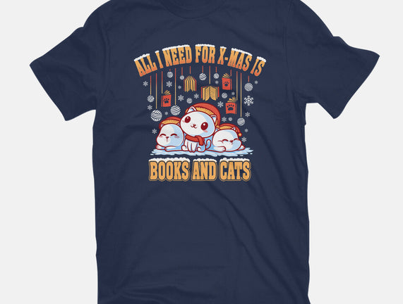 All I Need For Christmas Is Books And Cats