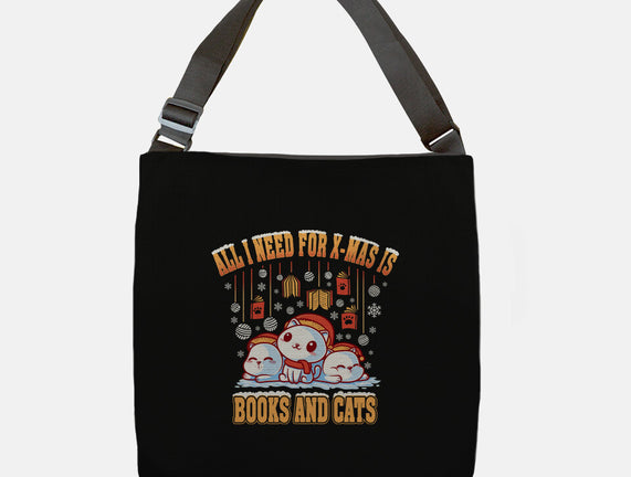 All I Need For Christmas Is Books And Cats