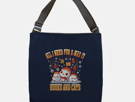 All I Need For Christmas Is Books And Cats