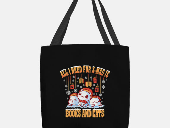 All I Need For Christmas Is Books And Cats