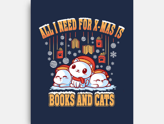 All I Need For Christmas Is Books And Cats