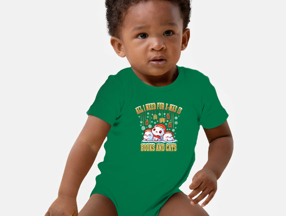 All I Need For Christmas Is Books And Cats