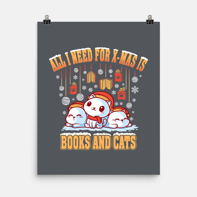 All I Need For Christmas Is Books And Cats-None-Matte-Poster-erion_designs