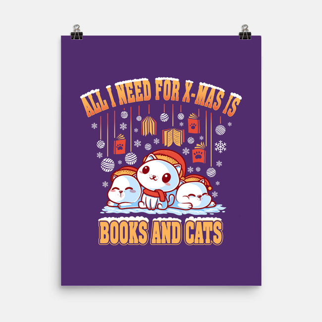 All I Need For Christmas Is Books And Cats-None-Matte-Poster-erion_designs