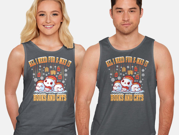 All I Need For Christmas Is Books And Cats