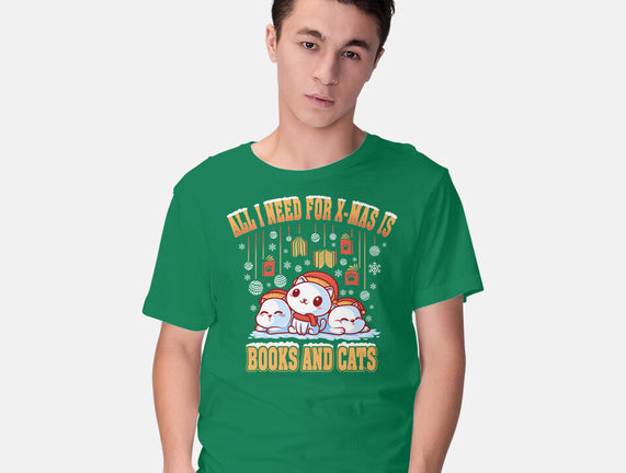 All I Need For Christmas Is Books And Cats