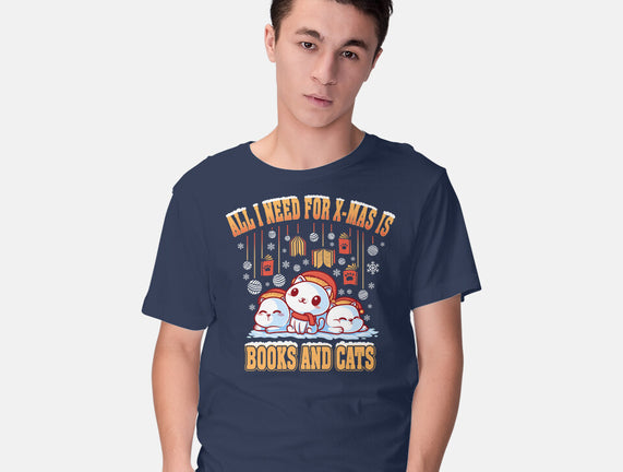 All I Need For Christmas Is Books And Cats