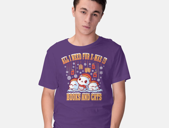 All I Need For Christmas Is Books And Cats