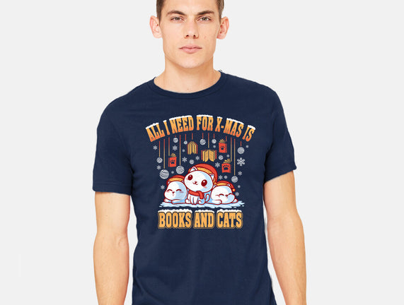 All I Need For Christmas Is Books And Cats